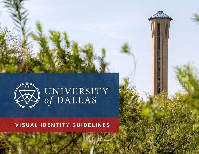 Cover of the University of Dallas Visual Identity Guidelines, showing the university logo over a photograph of the campus tower